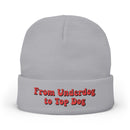 'From Underdog to Top Dog' Embroidered Knit Beanie
