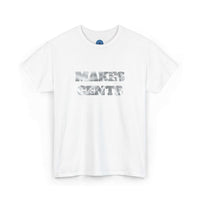 HOC 'MAKES CENTS' - Unisex Heavy Cotton Tee
