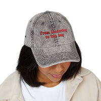 'From Underdog to Top Dog' Embroiderd Vintage Cap