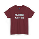 HOC 'MAKES CENTS' - Unisex Heavy Cotton Tee