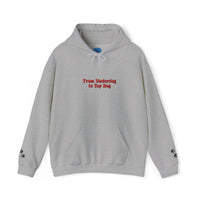 'From Underdogs to Top Dogs' Embroidered Hooded Sweatshirt