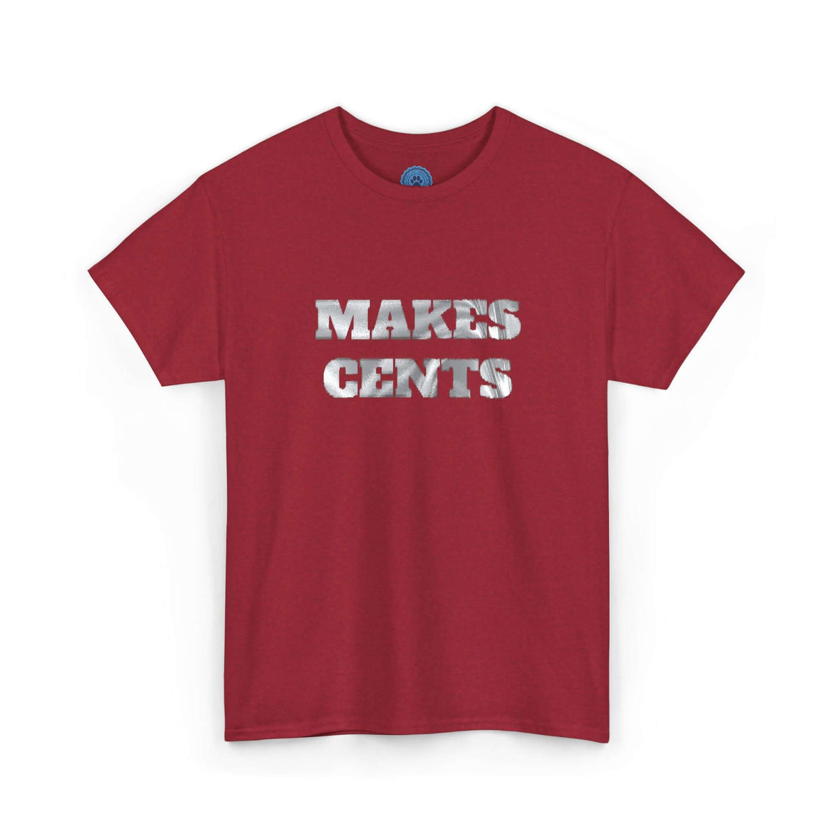 HOC 'MAKES CENTS' - Unisex Heavy Cotton Tee