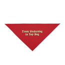 'From Underdog to Top Dog' Pet Bandana