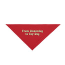 'From Underdog to Top Dog' Pet Bandana