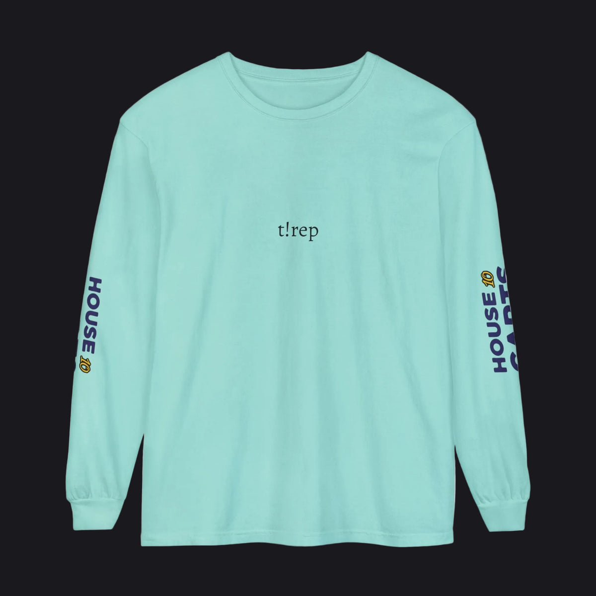HOC 10YR 't!rep' - Unisex Garment-dyed Long Sleeve T-Shirt