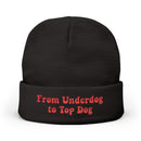 'From Underdog to Top Dog' Embroidered Knit Beanie