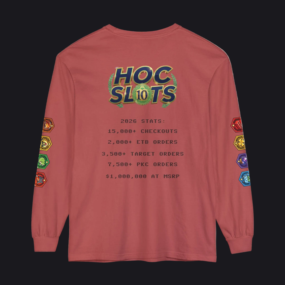 A dusty rose long-sleeve t-shirt with a graphic print on the back reading 'HOC SLOTS 2026 STATS' and various colorful hexagonal patches printed down both sleeves, shown against a plain white background.